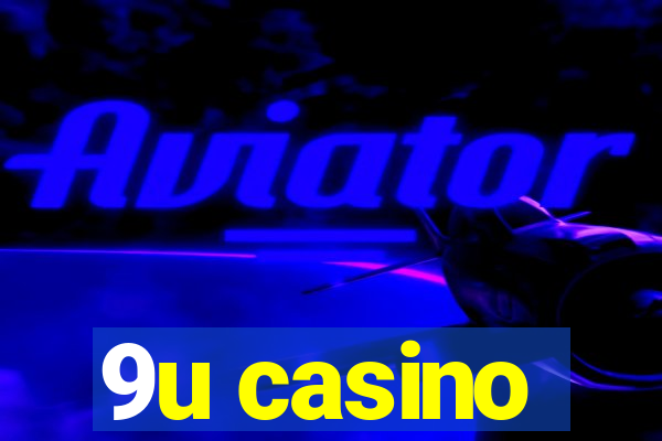 9u casino